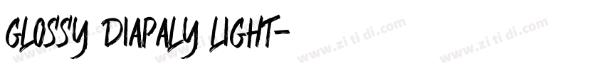 Glossy Diapaly Light字体转换